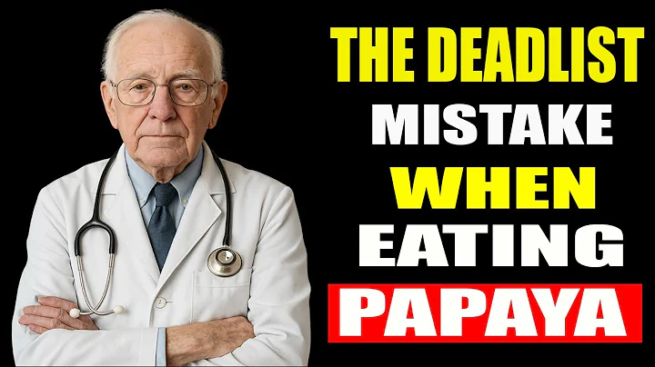 SENIORS, Eat Papaya but NEVER Make These 7 Deadly Mistakes