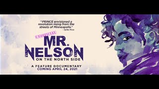 Mr. Nelson On The Northside ( Prince Doc ) / Daniel Dor Interview