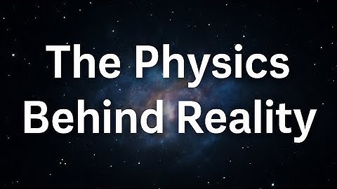 Reality Isn’t What You Think | The Hidden Code of the Universe
