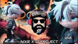 NIXIE x SF - DONT STOP THE PARTY 2024