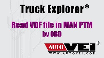 Read VDF file in MAN trucks from PTM by OBD