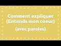 Comment expliquer entends mon coeur  chant chrtien avec paroles pour le carme et pques