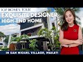 Superb Finishes! Gorgeous House and Lot for Sale in San Miguel Village Makati City • Top Homes Tour