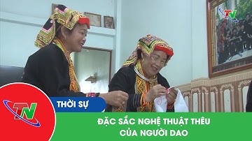 Đặc sắc nghệ thuật thêu của người Dao
