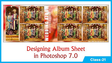 Album sheet designing in Photoshop 7.0 (Class-21)