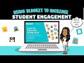 Using Blooket to Increase Student Engagement