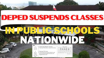 CLASS SUSPENSIONS IN ALL PUBLIC SCHOOLS NATIONWIDE FROM MAY 2 TO 13 - DEPED / Montillana TV