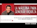 Bienes Raices - La Maquina Generadora de Dinero que Te Puede Hacer Rico - Robert Kiyosaki