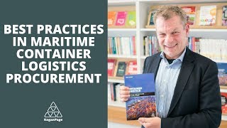 Best Practices in Maritime Container Logistics Procurement (Shipper's Side) | Rolf Neise