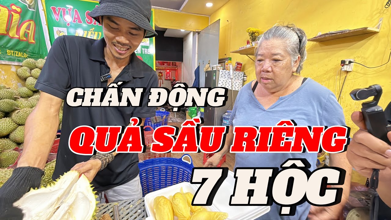 Quả sầu riêng 7 hộc hiếm gặp 2 má con MAY MẮN mua được DŨNG KHUI đầy hồi họp
