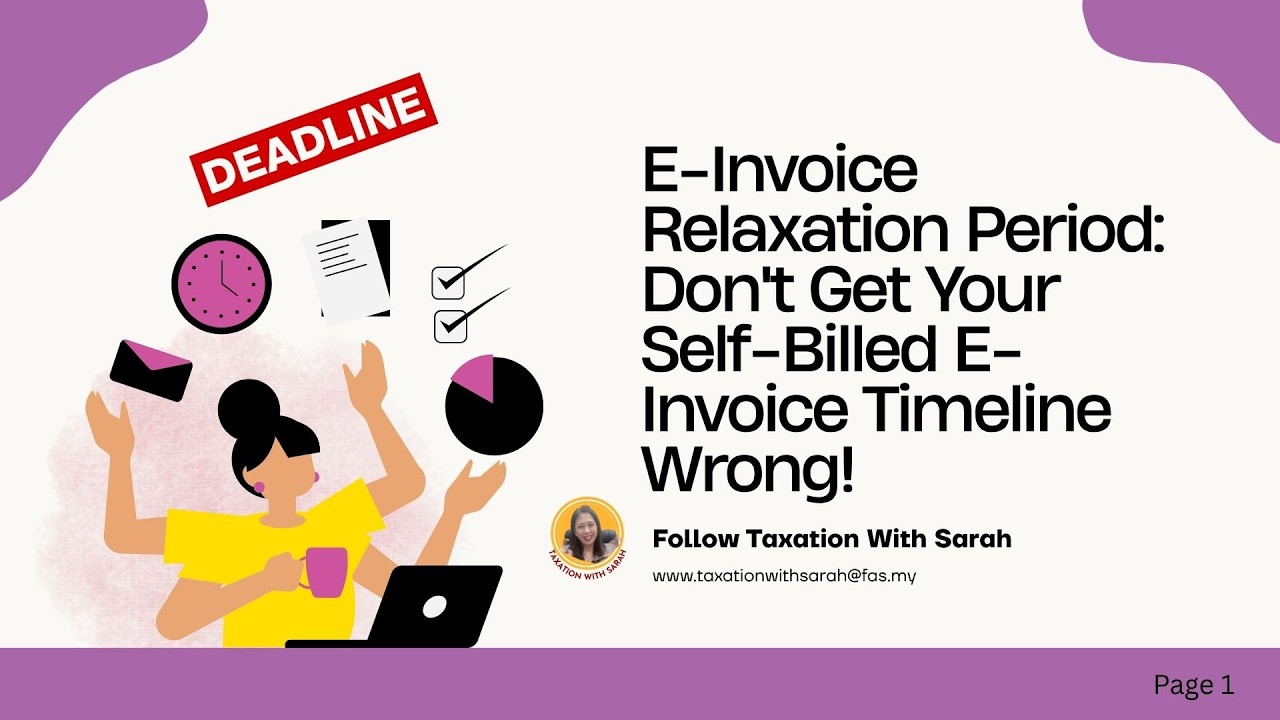 Self-Billed e-Invoice: Understanding the Relaxation Period & Deadlines