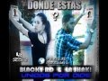 Blacky RD y La Shaki - DONDE ESTAS-dembow 2012 lo mas reciente en vivo live new songs reggaeton