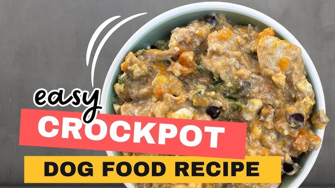 Homemade Dog Food in the Crockpot - A Cup Full of Sass