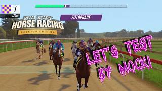 Let's Test Rival Stars Horse Racing Desktop Edition
