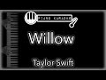 Willow - Taylor Swift - Piano Karaoke Instrumental