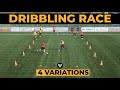 Fun dribbling race  4 variations  soccer drills  football exercises