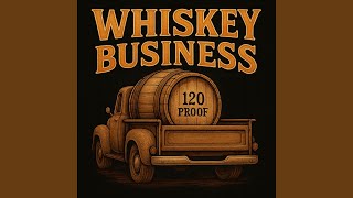 Whiskey Business