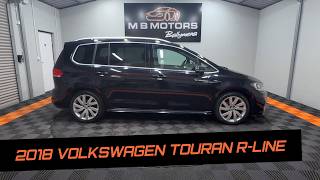 2018 Volkswagen Touran R-Line TSi BlueMotion Technology - MB Motors, Ballymena