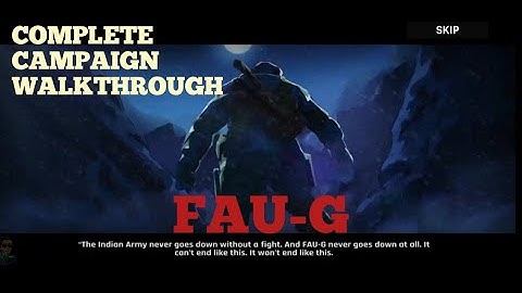 FAU-G Fearless And United Guard / Campaign / Full Gameplay / Complete Missions By De Epic