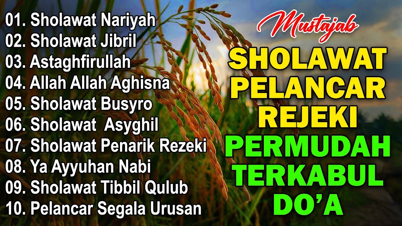 KUMPULAN SHOLAWAT MERDU PENENANG HATI TERBARU 2024 - SHOLAWAT JIBRIL PEMBUKA REJEKI,SHOLAWAT NARIYAH