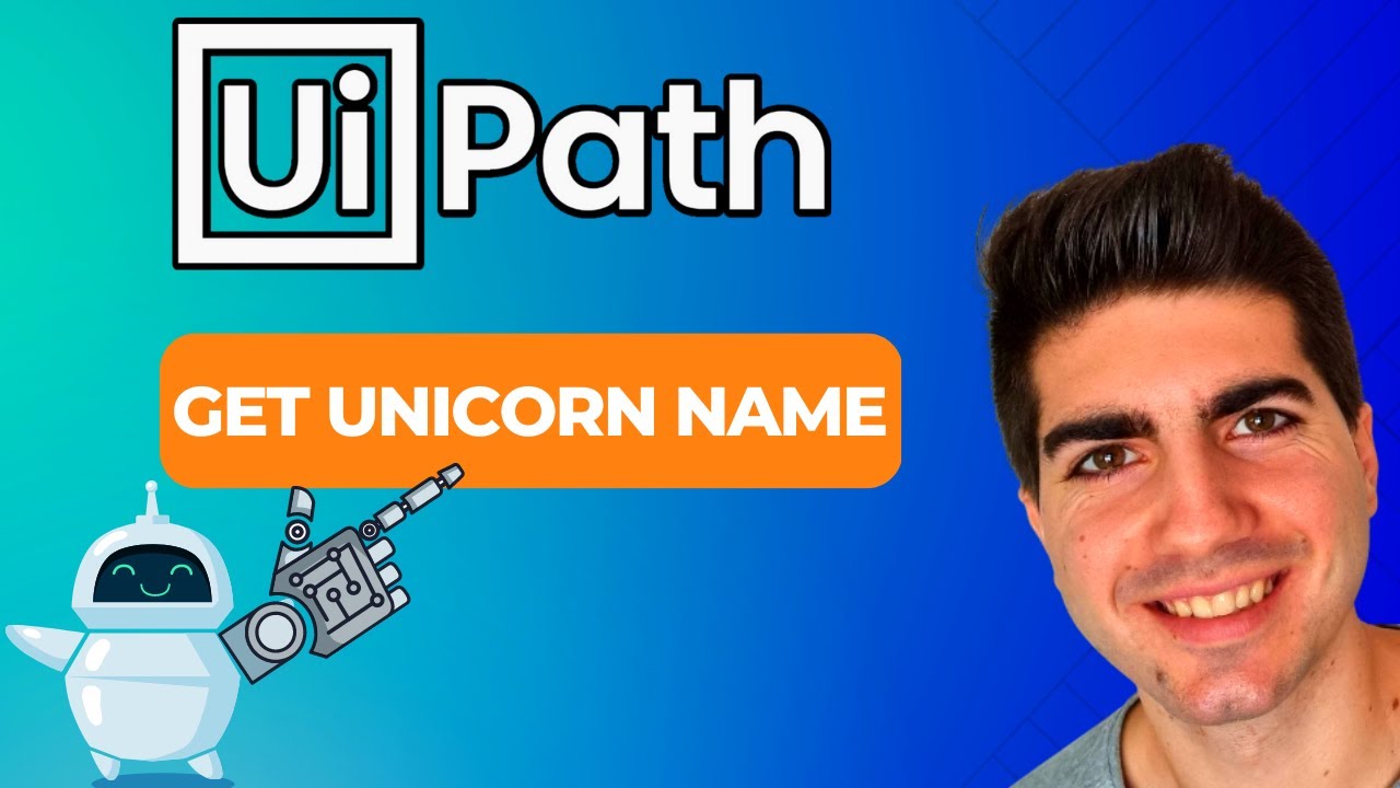 Build Your First UiPath RPA Automation: Generating Unicorn Name - YouTube