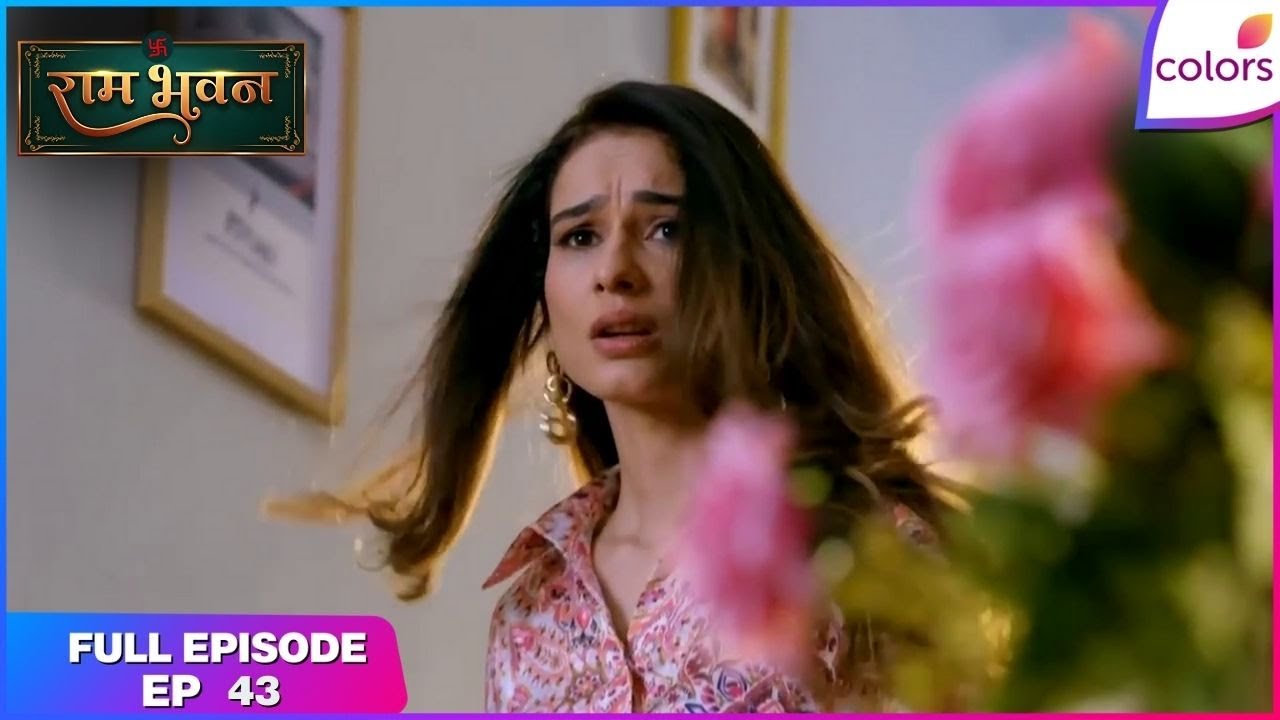 Ram Bhavan | Full Episode Ep. 43 | Faith, Friendship, and New Beginnings | Colors TV