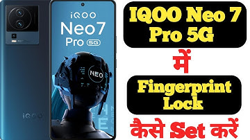 How to set fingerprint lock in IQOO Neo 7 Pro 5G || IQOO Neo 7 Pro me fingerprint lock kaise lagaye