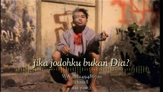 Story WA pasrah