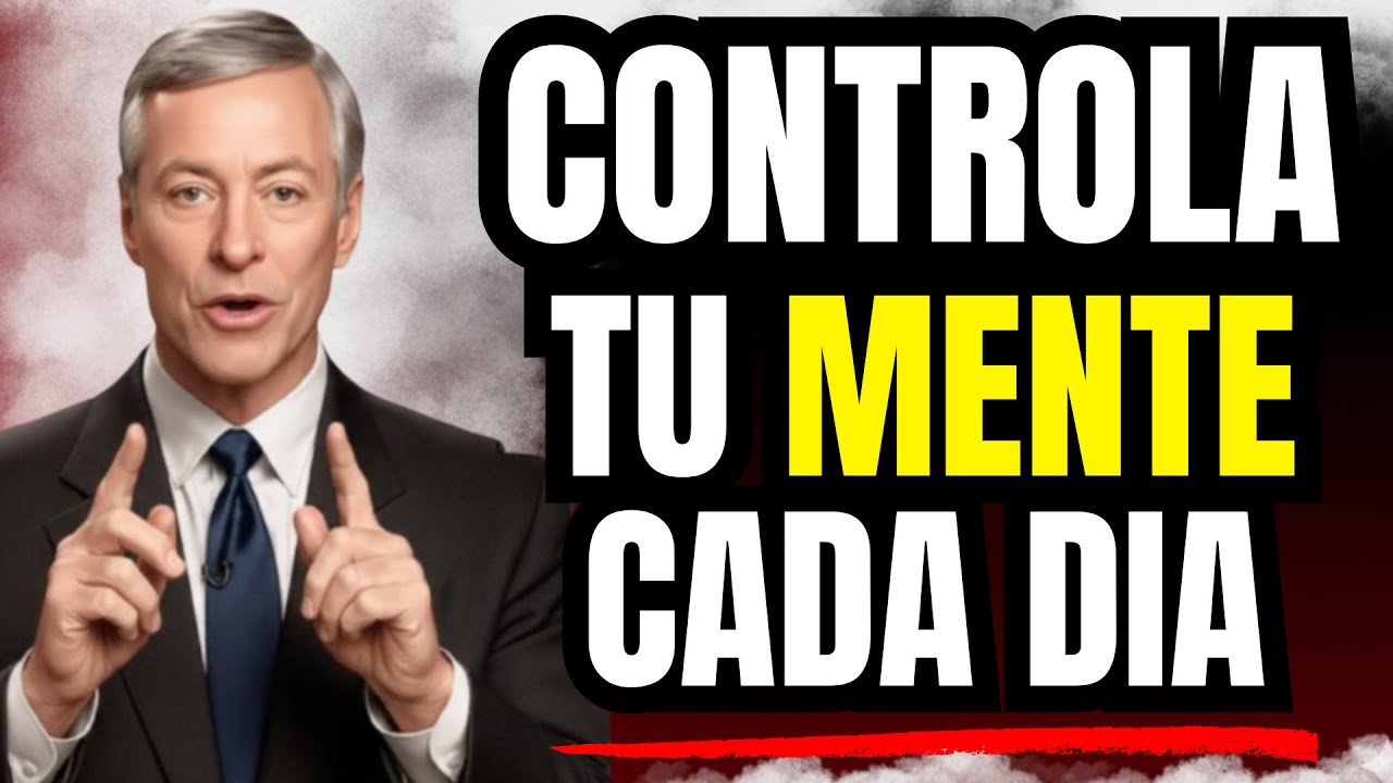 El Método para Controlar tu Mente Cada Mañana | Brian Tracy.