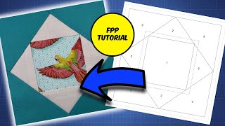 Foundation Paper Piecing (FPP) Tutorial