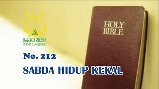 SABDA HIDUP KEKALNO 212 | LAGU SION EDISI LENGKAP | LAGU SION | LAGU GMAHK |GMAHK