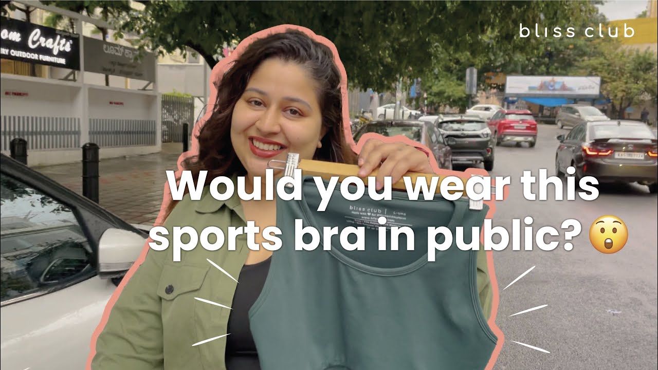 Thoughts of Indian women on sports bras- Is sports bra comfortable? 