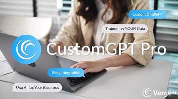 CustomGPT Pro by Verge AI - Product Explainer Video