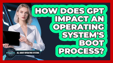 How Does GPT Impact An Operating System