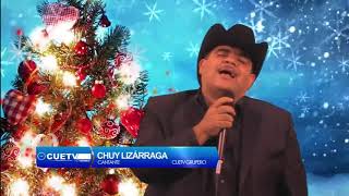 Chuy Lizarraga, para CUETVGrupero