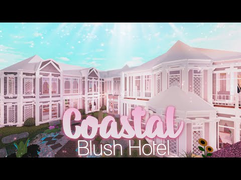 Roblox Bloxburg Coastal Blush Hotel Part 1 Speedbuild Youtube - blush roblox