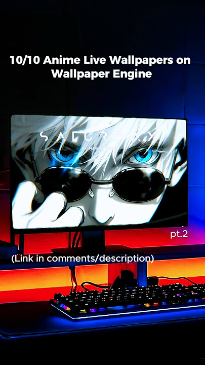 10/10 Anime Live Wallpapers you need for your PC pt.2 | Free to Download