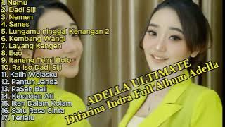 Full Album Viral ADELLA Difarina Indra