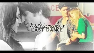 Multicouples | If this was our last dance.. (Collab)