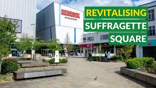 Revitalising a Community Space | Suffragette Square