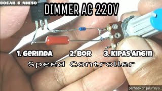 MAKE DIMMER AC 220V DINAMO SPEED ADJUSTERS
