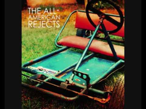 The All-American Rejects (+) Don`t Leave Me