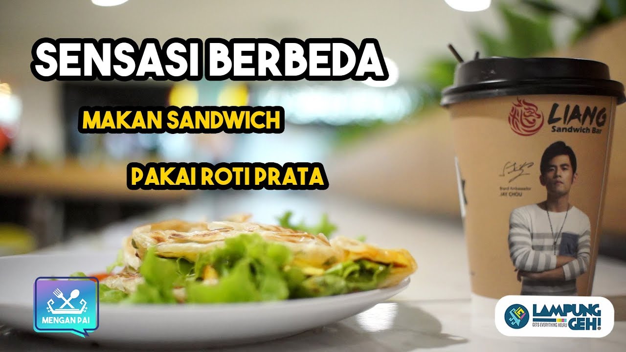 Mencicipi Lezatnya Liang Sandwich yang Lagi Hits di Lampung | Lampung