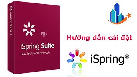 Hướng dẫn cài đặt iSpring Suite