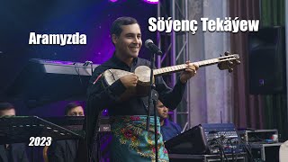 SOYENC TEKAYEW ARAMYZDA 2023