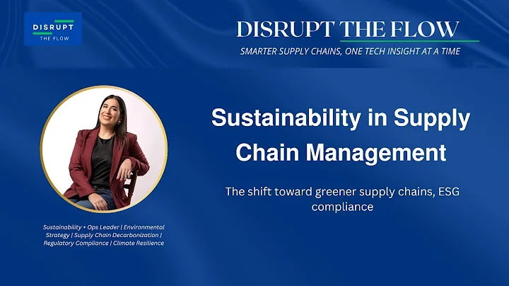 𝗦𝘂𝘀𝘁𝗮𝗶𝗻𝗮𝗯𝗶𝗹𝗶𝘁𝘆 𝗶𝗻 𝗦𝘂𝗽𝗽𝗹𝘆 𝗖𝗵𝗮𝗶𝗻 𝗠𝗮𝗻𝗮𝗴𝗲𝗺𝗲𝗻𝘁