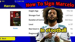 How To Get Marcelo In eFootball 2023 || How To Sign Marcelo In efootball/Pes || Forgotten Legend ||