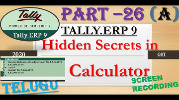 Hidden secrets of calculator in Tally erp 9 in Telugu tally videos in telugu tally calculator telugu