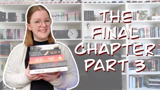 The Final Chapter Part 3 - I finished 4 series!