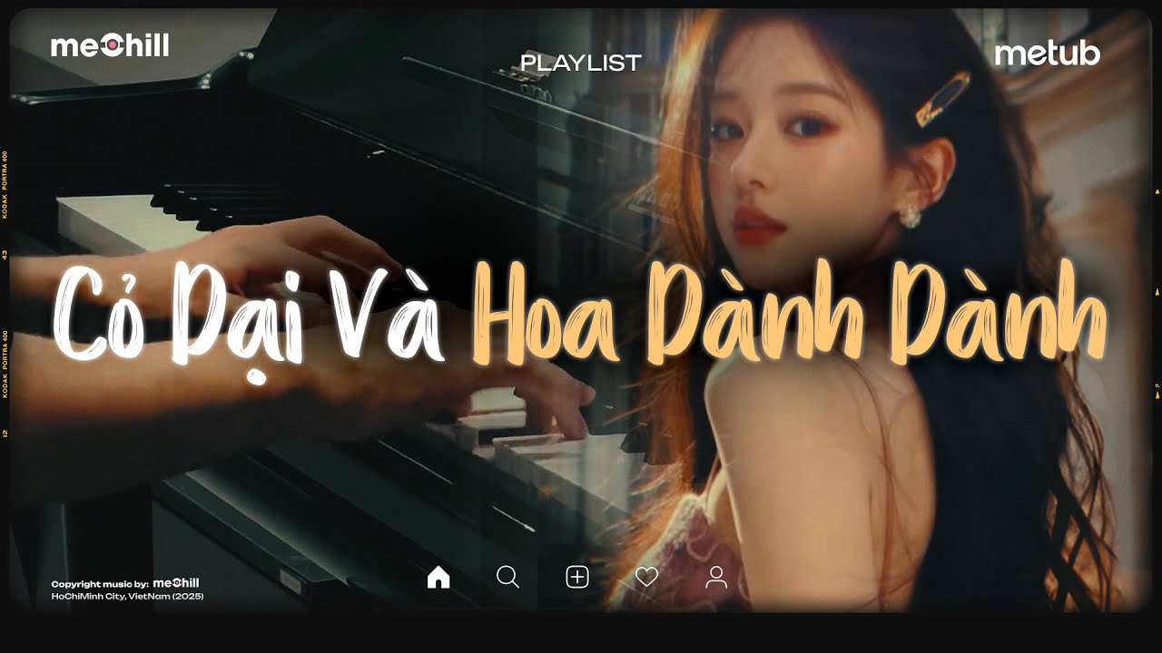 Cỏ Dại Khô Dưới Chân.. - Cỏ Dại Và Hoa Dành Dành | BXH Nhạc Trẻ Lofi Chill Meii Mix